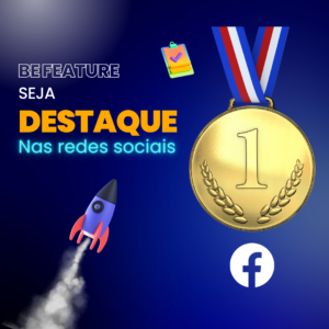 Seja Destaque (Grupos do Facebook) - Be featured!