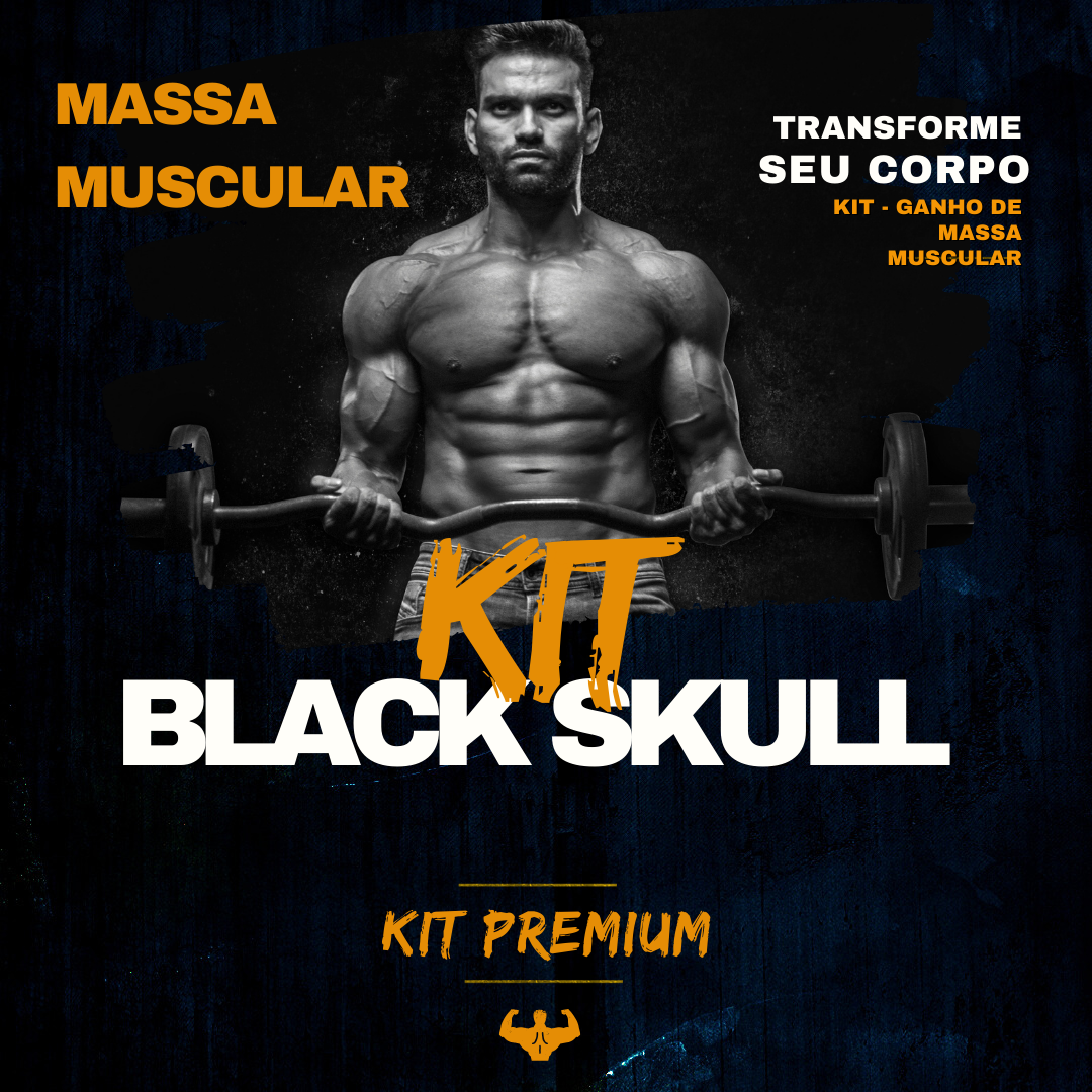 KIT Premium – Ganho de Massa Muscular (Black Skull) – VBC SHOPPING