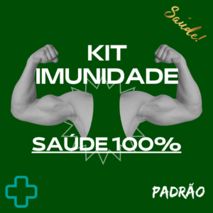 Kit Padrão Para Imunidade (saúde sempre em alta)